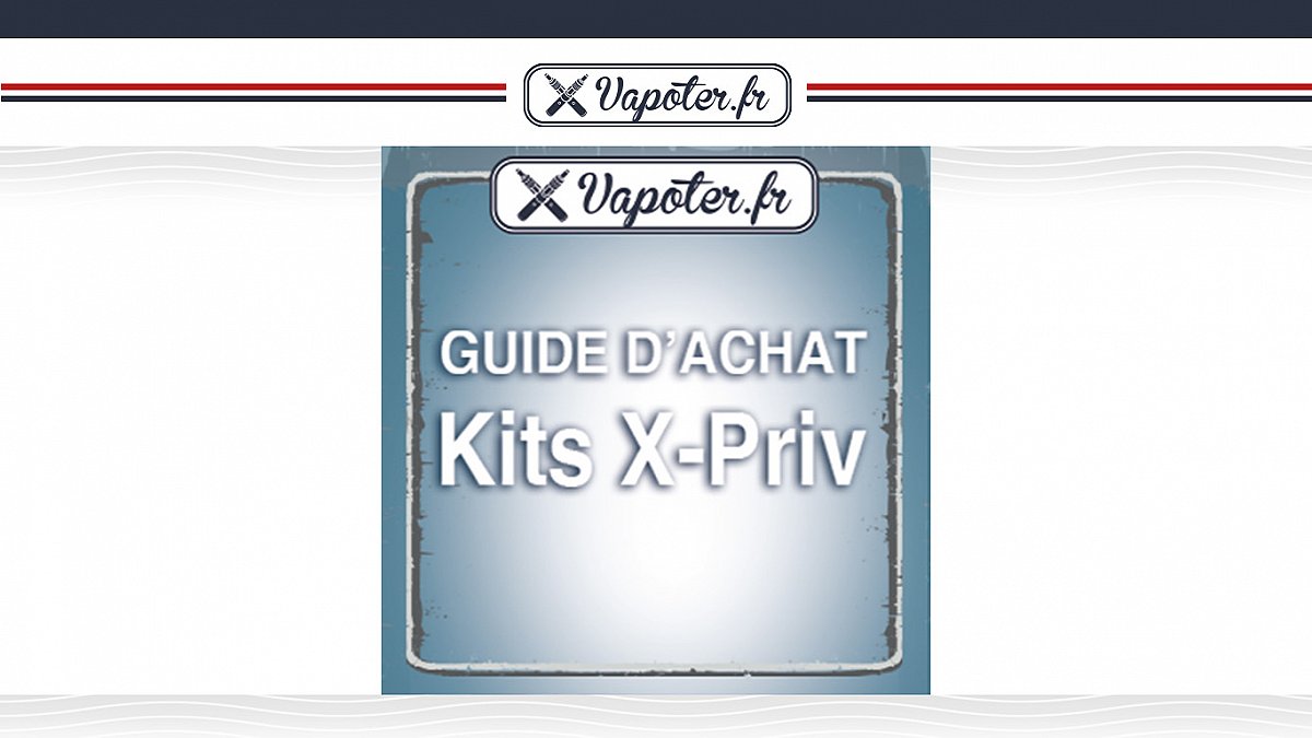 Kits X-Priv