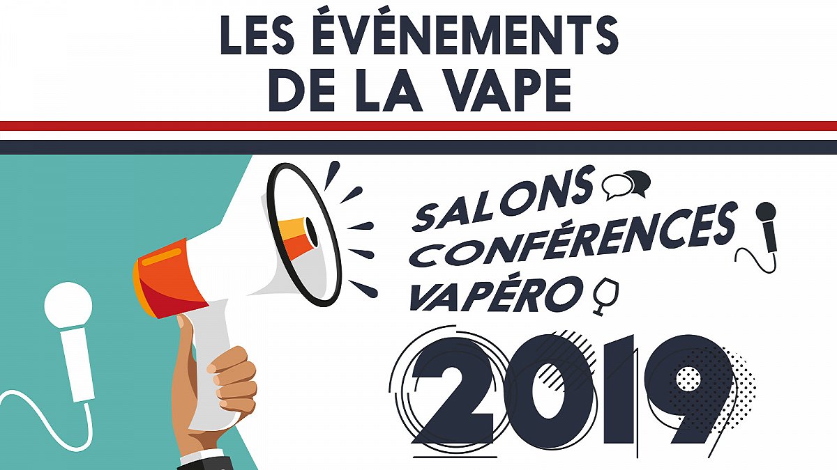 Les événements de la vape de l'année