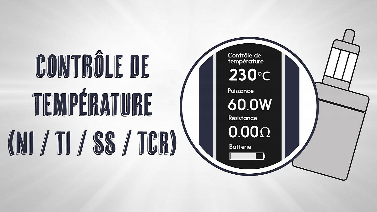 Contrôle de température (Ni/Ti/SS/TCR) qu'est ce que c'est ?