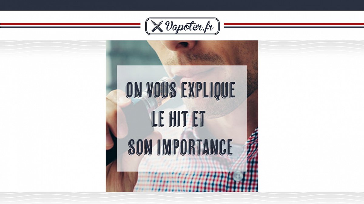 On vous explique le hit et son importance