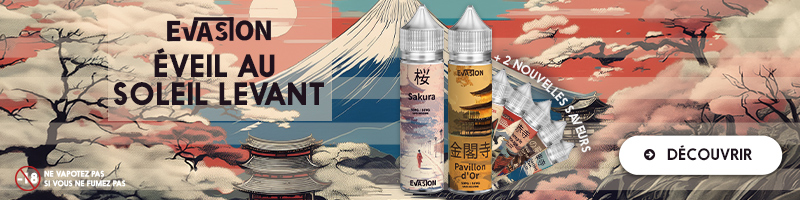 Nouvelles saveurs Evasion