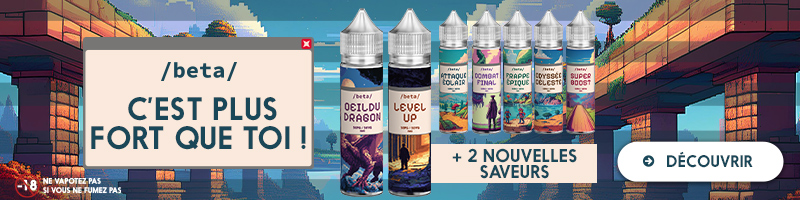 Nouvelles saveurs Beta