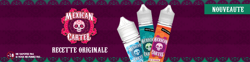 Nouveauté Mexican Cartel