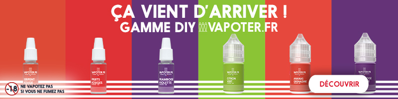 Nouveauté DIY Vapoter