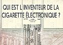 Qui est l'inventeur de la cigarette électronique ?