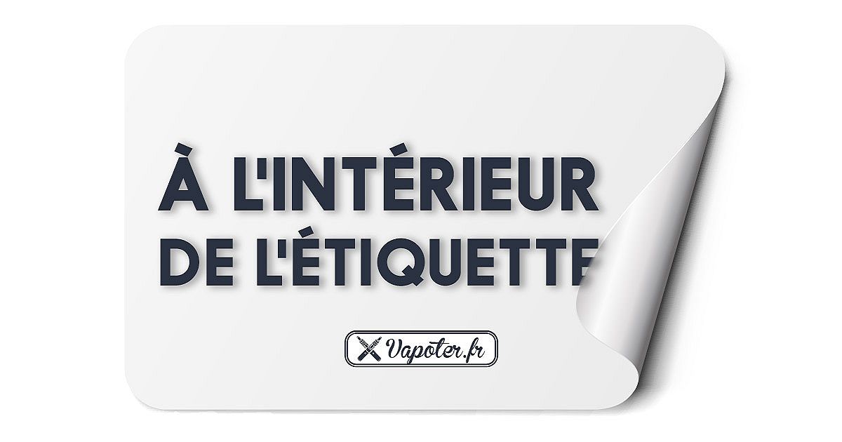 Où est indiqué l'origine du e-liquide sur les fioles ? Où est indiqué l'origine du e-liquide sur les fioles ?