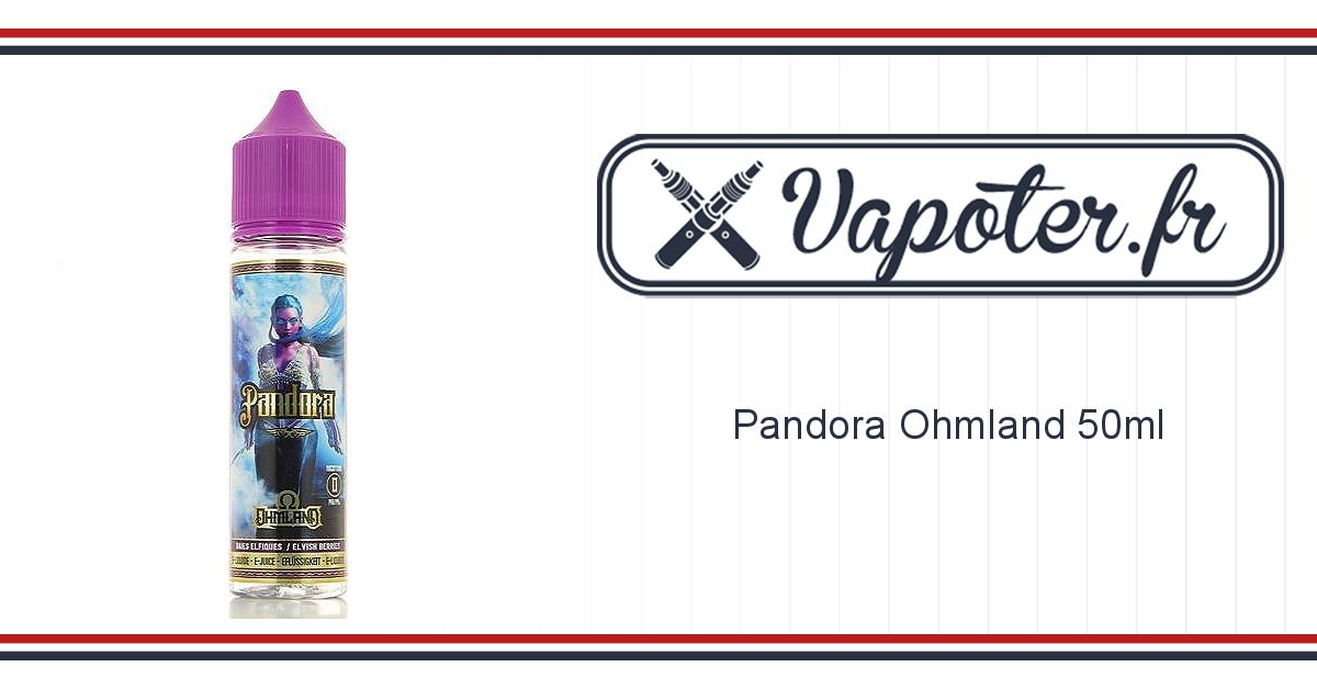 e liquide 50ml pandora e liquide 50ml pandora