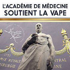 L’Académie de médecine soutient la vape