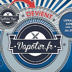 Capitaine Vape s’appelle désormais Vapoter