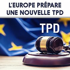 L'Europe prépare une nouvelle TPD : quels changements sont à prévoir ?