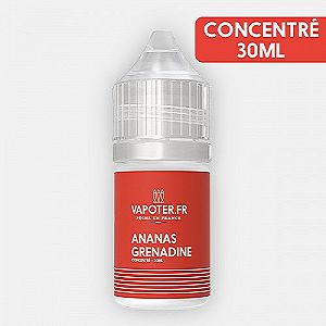 Ananas Grenadine Concentré Vapoter.fr 30ml Ananas Grenadine Concentré Vapoter.fr 30ml